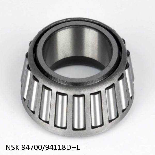 94700/94118D+L NSK Tapered roller bearing